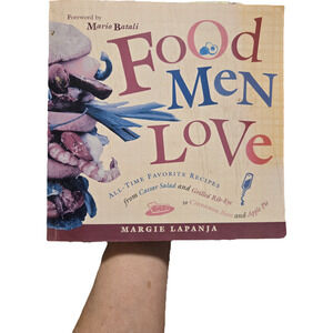 Food Men Love All-Time Favorite Recipes Margie Lapanja Paperback